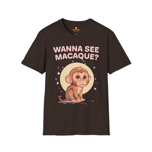 Wanna See Macaque? T-Shirt